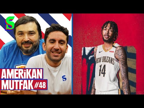 Pelicans, Ingram, Cade, OKC, Jalen Green I Kaan Kural-İnan Özdemir & Amerikan Mutfak 48