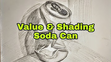 Value & Shading: the Soda Can - theartproject - April 2, 2020 chad brown