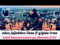 Oduu Ammee Lixaa Fi G Gala Rraa Iccitii Keessoo Waraana Pp Filannoo Fi EU May 27 2026 