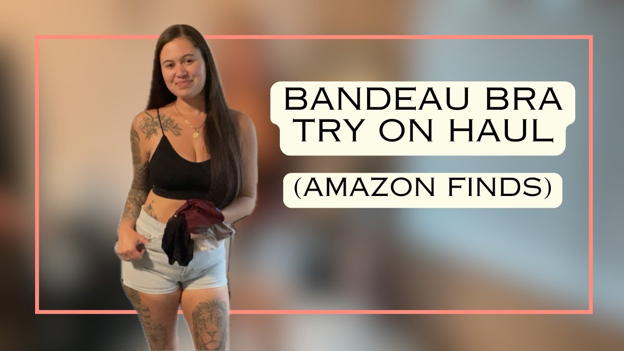 Bandeau Bra Try On Haul (Amazon Finds)