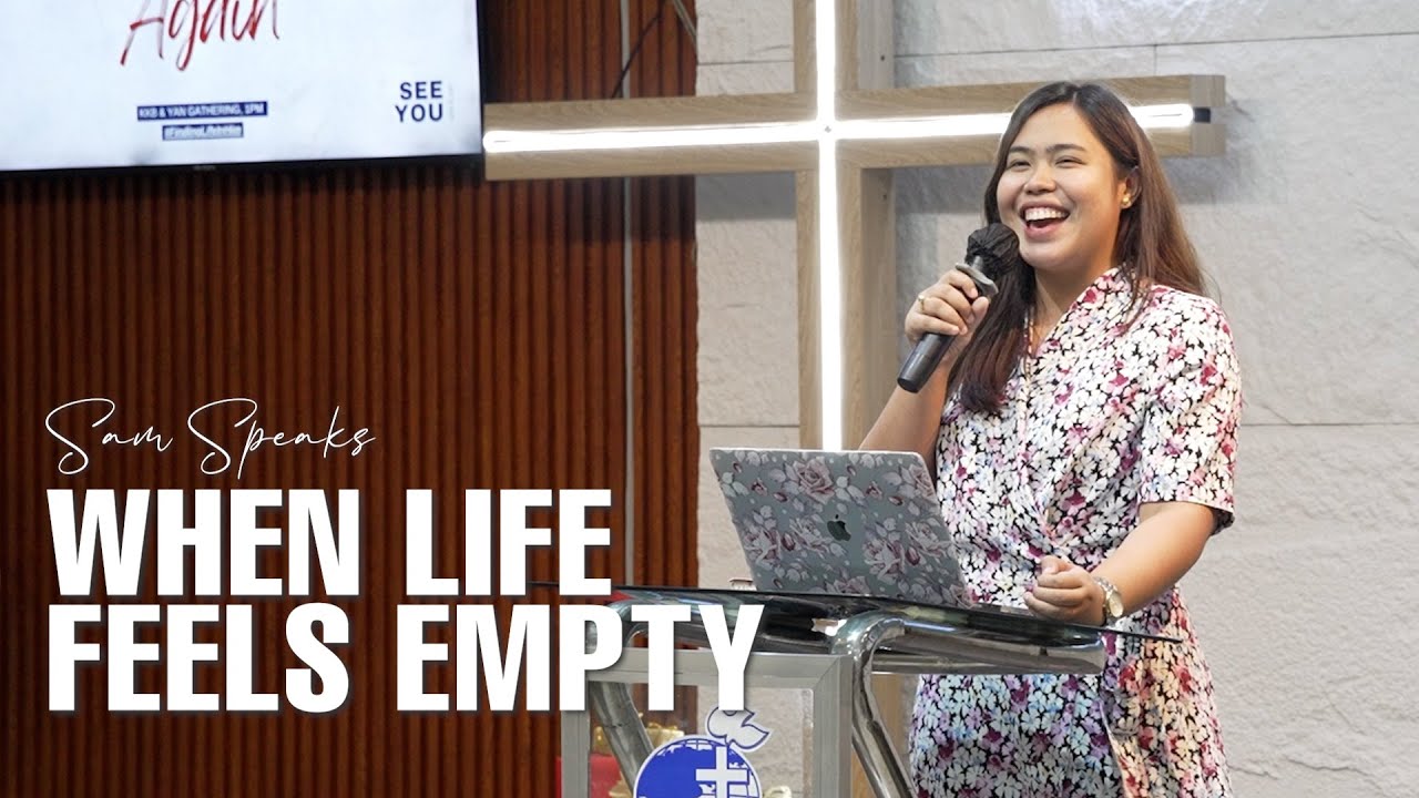 When Life Feels Empty Sam Speaks YouTube when-life-feels-empty-sam-speaks-youtube