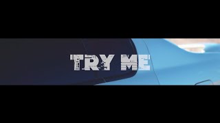 ILag Keins - TRY ME [Official Video]