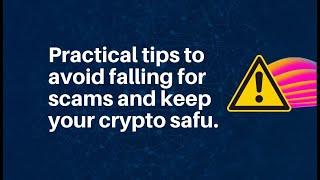 #Crypto #safety -- Danger Alert! How to avoid falling for scams and keep your crypto safe by Blockchain Pro Channel 45 views 2 years ago 1 hour