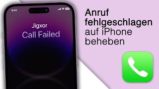 Anruf Fehlgeschlagen auf iPhone? Anrufen geht nicht? [8 Lösungen]