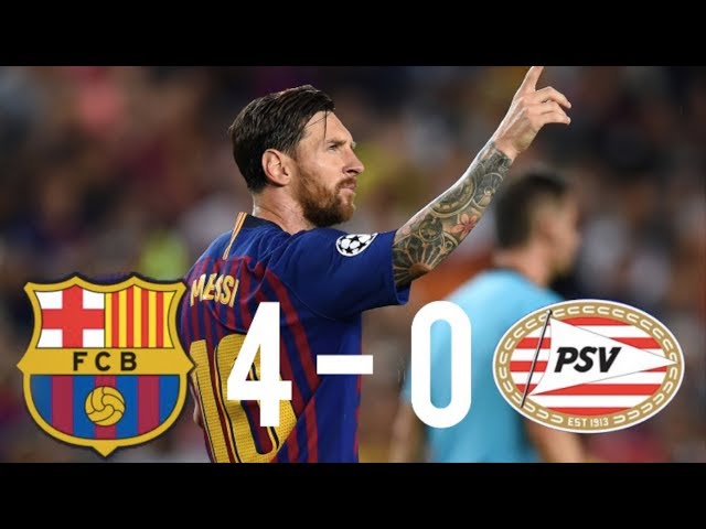 Barcelona vs PSV: Messi scores the first goal of the 2018/19
