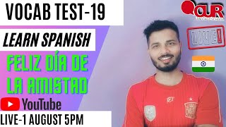 Vocabulary Test -18 //Feliz día de la amistad