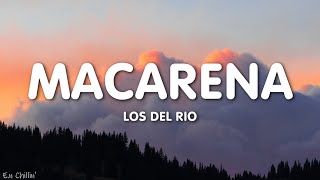 Los Del Rio - Macarena (Lyrics)