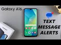 How To Enable Text Message Notifications On Samsung Galaxy A16 How To Enable Text Message Notifications On Samsung Galaxy A16