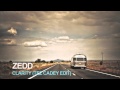 Zedd - Clarity (Tez Cadey Edit)
