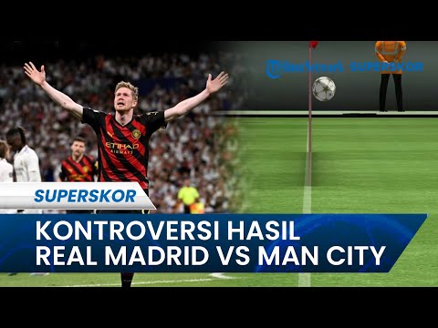 Kontroversi Hasil Real Madrid vs Manchester City, Teknologi Canggih Milik beIN jadi Bukti