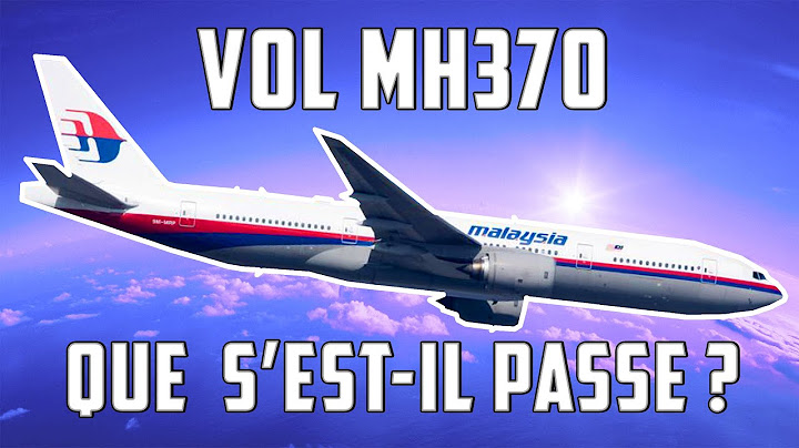 VOL MH370 - QUE S'EST-IL PASSÉ ? Retour sur le plus GRAND mystère de l'aviation.