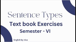 Degree Semester 6th Sentence Types Text book exercises || Osmania University