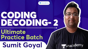 Coding Decoding - 2 | Unacademy Live - SSC Exams | Sumit Goyal