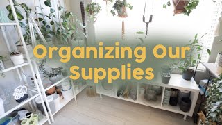 Plant Supplies Storage Organization! | Potted Together