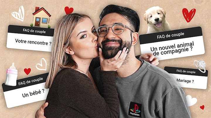 On RÉPOND à vos QUESTIONS sur notre COUPLE!