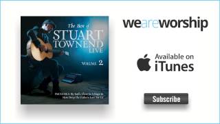 Video thumbnail of "Stuart Townend - It Is Well With My Soul (Live)"