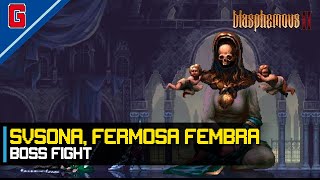 Blasphemous 2 - Svsona, Fermosa Fembra Boss Fight