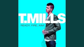 Video thumbnail of "Travis Mills - Me First"