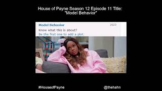 Tyler Perrys House of Payne | Season 12 Episode 11 Title Revealed: Model Behavior