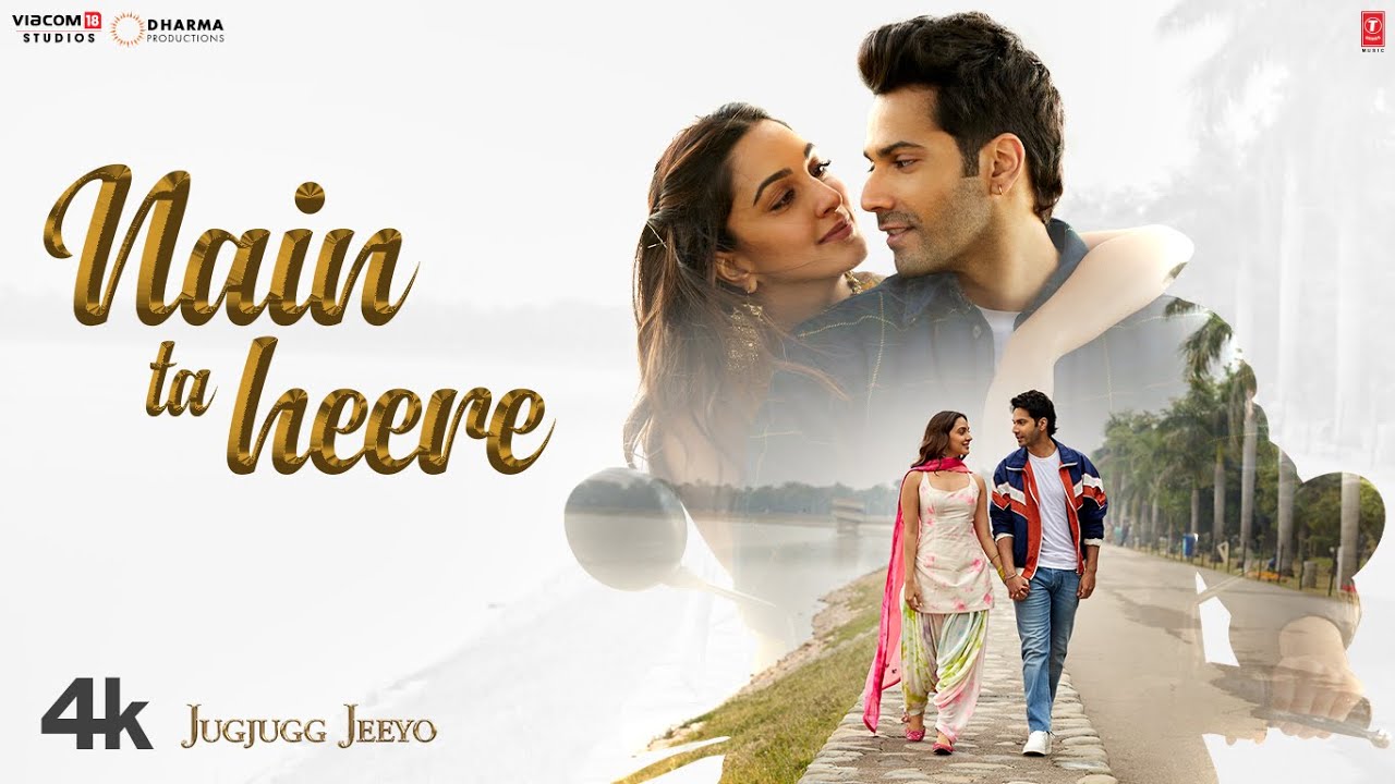 Nain Ta Heere (Video) JugJugg Jeeyo | Varun, Kiara | Vishal S | Guru  Randhawa, Asees K | Bhushan K - YouTube