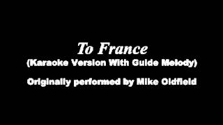 To France Cover (Karaoke Version + Guide Melody)
