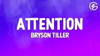 Bryson Tiller - Attention (Lyrics)