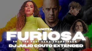 Anitta  Furiosa dj Julio Couto Extended