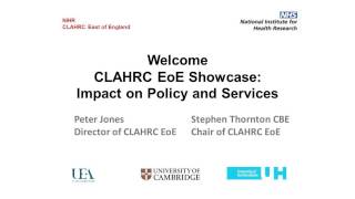 Clahrc 2015 Showcase Event Prof. Peter Jones And Stephen Thornton Cbe Intro