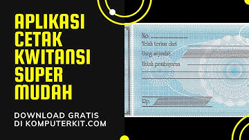 Aplikasi Cetak Kwitansi Super Mudah