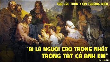 LỜI CHÚA NGÀY 2 - 10 THỨ 2 TUẦN 26 THƯỜNG NÊN - PM.CAO HUY HOÀNG, ĐỨC TRỌNG