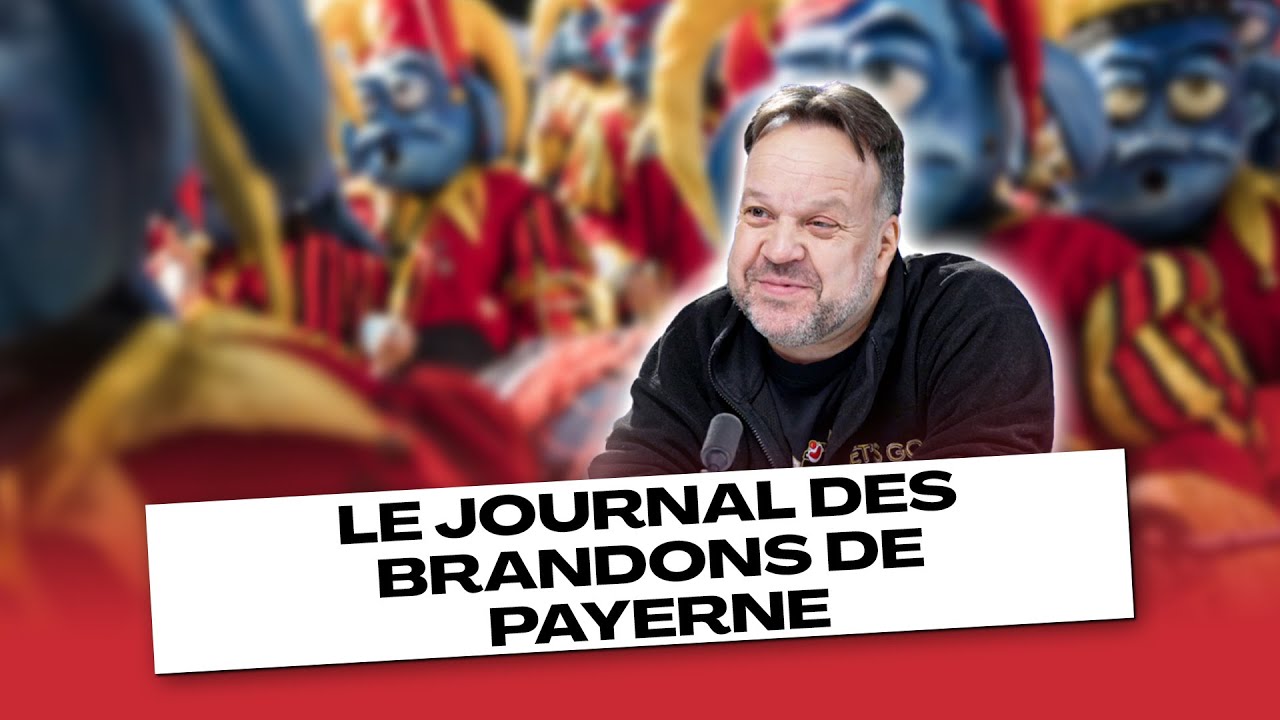 LE JOURNAL DES BRANDONS DE PAYERNE