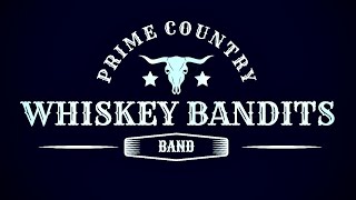 Whiskey Bandits