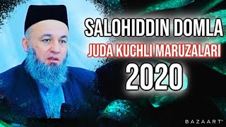 Калбларни Ларзага Солган Янги Маъруза Салохиддин Домла 2020.