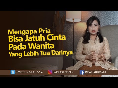 Video: Mengapa Gadis Suka Lelaki Yang Lebih Tua