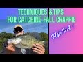 Fall Crappies: HOW TO CATCH THEM: Try these techniques!