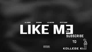 Lil Durk - Like Me Remix (Feat. Lil Wayne x Fetty Wap x Jeremih)