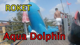 ROKET - AQUA CLUB DOLPHİN - BAHÇEŞEHİR AQUAPARK Resimi