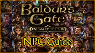 The Baldur's Gate Enhanced Edition NPC Guide