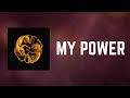 Beyoncé - MY POWER (Lyrics)