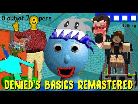 Denied's Basics Remastered (Not official) Early access - Baldi's Basics Mod