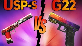 Противостояние оружий /usp-s VS G22/