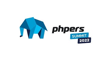 PHPers Summit 2022 | Aftermovie