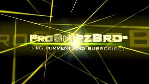 ProSnipzBro- official intro! - Created using Flixpress.com