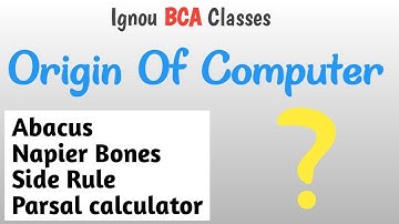 IGNOU BCA Origin Of Computer? class-1  (Computer Basic And Pc Software ) #BCAcademy