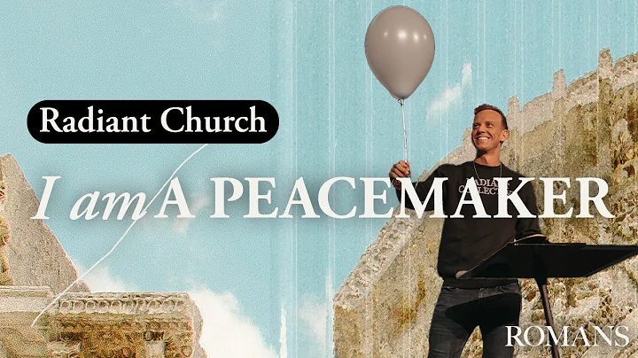 I am A Peacemaker | Romans | Aaron Burke