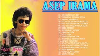 ASEP IRAMA Full Album Collection Dangdut Jadul Populer Nostalgia 80an90an