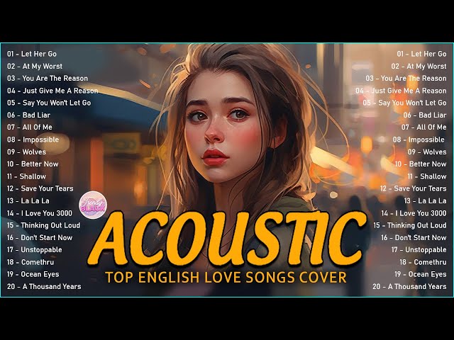 Trending Acoustic Love Songs Cover Playlist 2023 ❤️ Soft Acoustic Cover Of Popular Love Songs class=