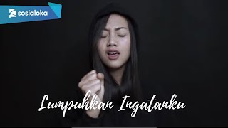 LUMPUHKAN INGATANKU - GEISHA | MICHELA THEA