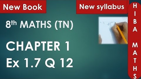 8th maths chapter 1 exercise 1.7 question 12 challenging problems tn samacheer hiba maths