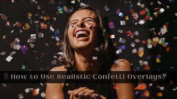How to Add Realistic Confetti Overlays to Your Photos in Photoshop and Photopea?